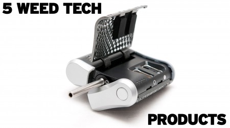 5 Weed Gadgets That Will Revolutionize Pot Smoking!