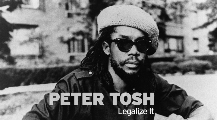 Peter Tosh- Legalize it
