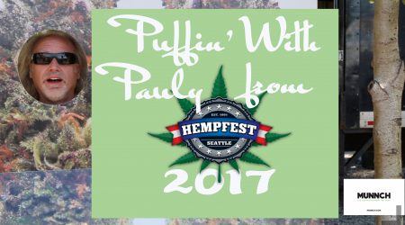 Puffin’ with Pauly and Amy Mellen at Seattle Hempfest 2017